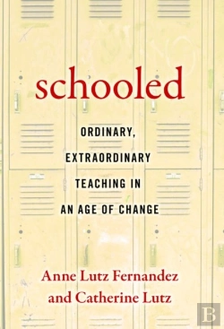 Bertrand.pt - Schooled-Ordinary, Extraordinary Teaching In An Age Of Change