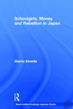 Bertrand.pt - Schoolgirls, Money And Rebellion In Japan