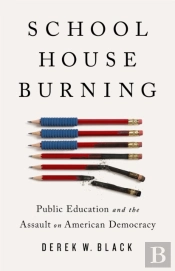 Schoolhouse Burning