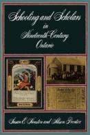 Schooling And Scholars In Nineteenth-Century Ontario