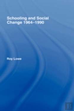Bertrand.pt - Schooling And Social Change 1964-1990