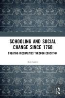 Schooling And Social Change Since 1760