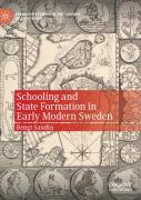 Schooling And State Formation In Early Modern Sweden