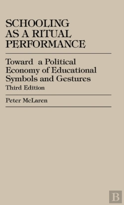 Bertrand.pt - Schooling As A Ritual Performance