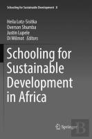 Schooling For Sustainable Development In Africa