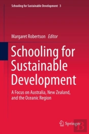 Schooling For Sustainable Development: