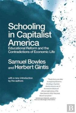 Bertrand.pt - Schooling In Capitalist America