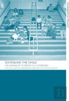 Schooling The Child