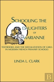Schooling The Daughters Of Marianne