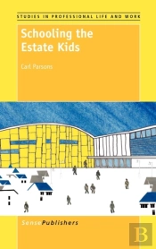 Schooling The Estate Kids