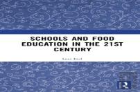 Schools And Food Education In The 21st Century
