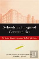 Schools As Imagined Communities