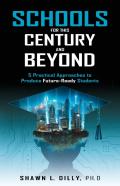 Schools For This Century And Beyond