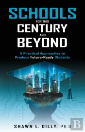 Schools For This Century And Beyond