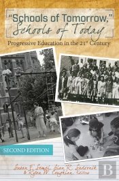 «Schools Of Tomorrow,» Schools Of Today