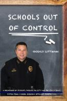 Schools Out Of Control