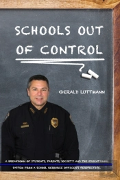 Schools Out Of Control