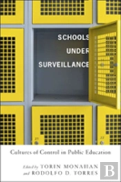 Schools Under Surveillance