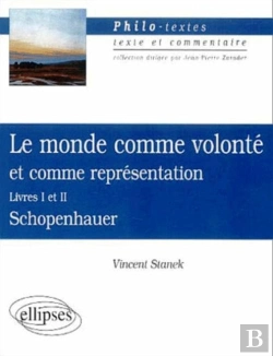 Bertrand.pt - Schopenhauer ; Le Monde Comme Volonte Et Comme Representation ; Livre 1 Et 2