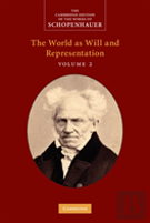 Schopenhauer: The World As Will And Representation: Volume 2