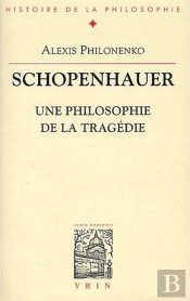 Schopenhauer ; Une Philosophie De La Tragédie