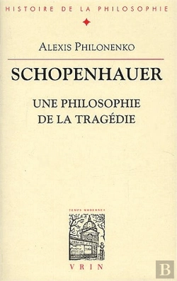 Bertrand.pt - Schopenhauer ; Une Philosophie De La Tragédie