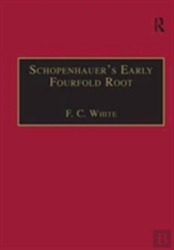 Bertrand.pt - Schopenhauer'S Early Fourfold Root