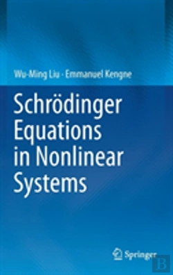 Bertrand.pt - Schrodinger Equations In Nonlinear Systems