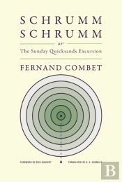 Schrummschrumm, Or The Sunday Quicksands Excursion