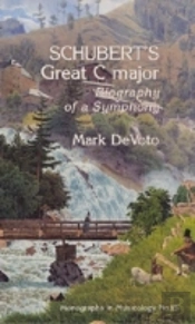 Schubert`S Great C Major - Biography Of A Symphony