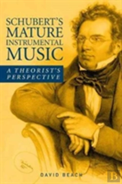 Bertrand.pt - Schubert'S Mature Instrumental Music