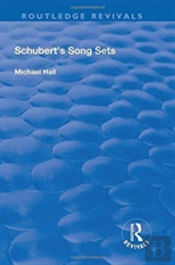Schubert'S Song Sets
