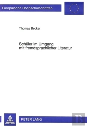 Schueler Im Umgang Mit Fremdsprachlicher Literatur