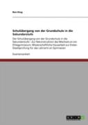 Schulabergang Von Der Grundschule In Die Sekundarstufe