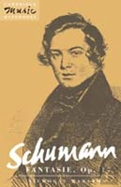 Schumann: Fantasie, Op. 17