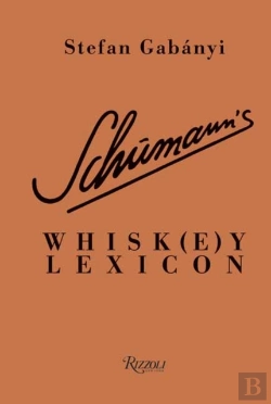 Bertrand.pt - Schumann'S Whisk(E)Y Lexicon