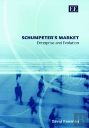 Schumpeter'S Market - Enterprise And Evolution