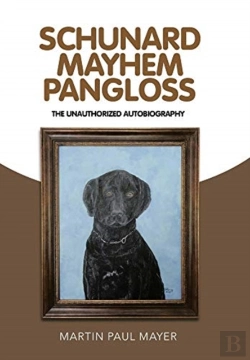 Bertrand.pt - Schunard Mayhem Pangloss: The Unauthoriz