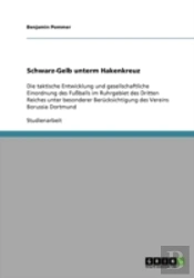 Schwarz-Gelb Unterm Hakenkreuz