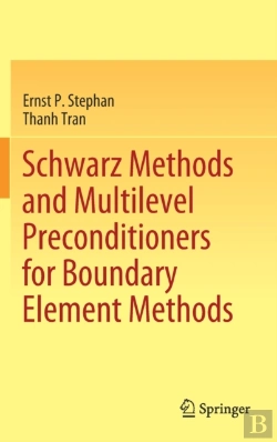 Bertrand.pt - Schwarz Methods And Multilevel Preconditioners For Boundary Element Methods