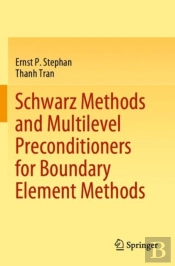 Schwarz Methods And Multilevel Preconditioners For Boundary Element Methods