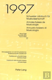 Schweizer Jahrbuch Fuer Musikwissenschaft- Annales Suisses De Musicologie- Annuario Svizzero Di Musicologia