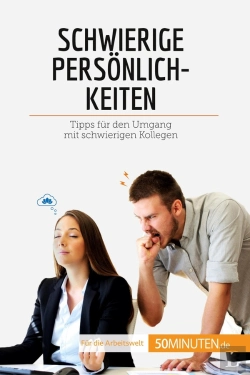 Bertrand.pt - Schwierige Personlichkeiten : Tipps Für Den Umgang Mit Schwierigen Kollegen