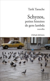 Schyzos ; Petites Histoires De Gens Lambda