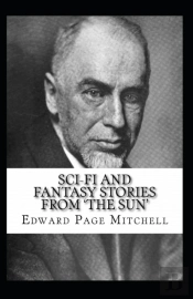 Sci-Fi And Fantasy Stories From 'The Sun' Annotated