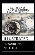 Sci-Fi And Fantasy Stories From 'The Sun' Annotated