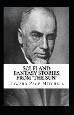 Bertrand.pt - Sci-Fi And Fantasy Stories From 'The Sun' Annotated