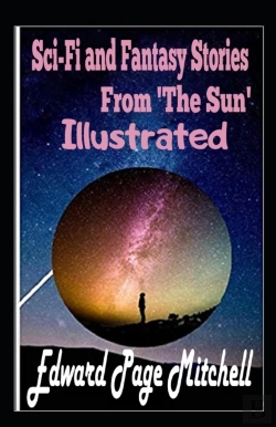 Bertrand.pt - Sci-Fi And Fantasy Stories From 'The Sun' Illustrated
