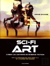 Sci-Fi Art ; Créer Un Univers De Science-Fiction