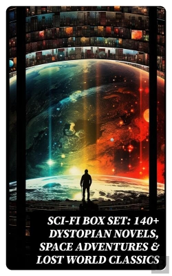 Bertrand.pt - Sci-Fi Box Set: 140+ Dystopian Novels, Space Adventures & Lost World Classics